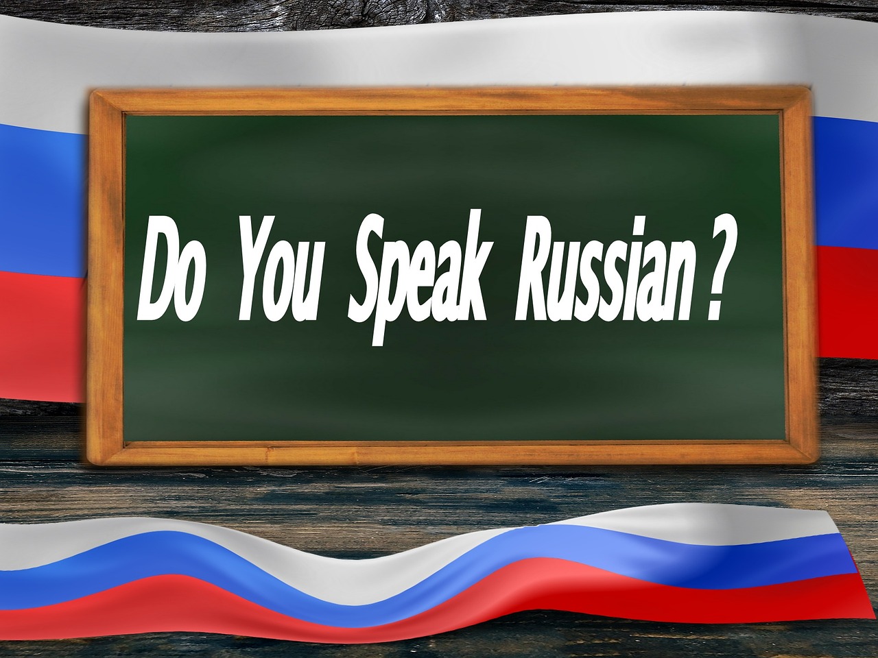 Do you speak Russian? written on blackboard